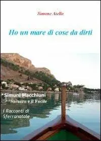 Ho un mare di cose da dirti Saldi