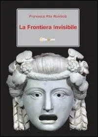 La frontiera invisibile Compra Adesso