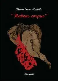 Promozione Esclusiva Habeas corpus