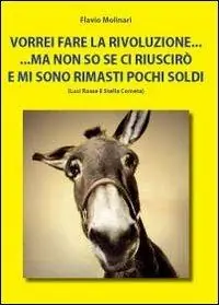 Vorrei fare la rivoluzione ma non so se ci riuscirò e mi sono rimasti pochi soldi Professionale