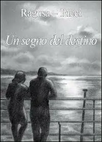 Un segno del destino Occasione