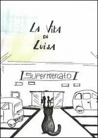 La vita di Luisa A Buon Prezzo