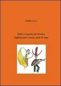 Botta e risposta dal Messico. Buffi incontri e strane storie in rima Vendita Finale
