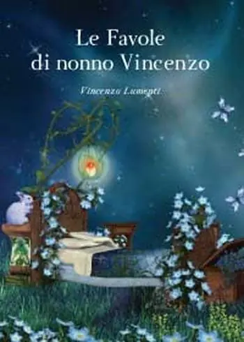 Ordina Subito Le favole di nonno Vincenzo