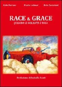 Race & grace. Quando il volante è rosa Professionale