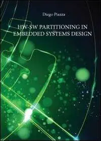 Hw-Sw partitioning in embedded systems design Prezzo Scontato