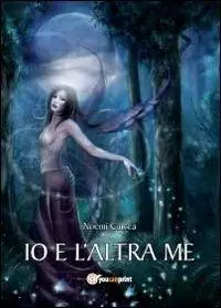 Io e l‘altra me Nuovo Arrivo