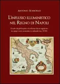 L‘ influsso illuministico nel Regno di Napoli Promozione