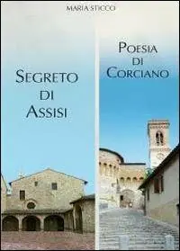 Ultime Pezzi Segreto di Assisi