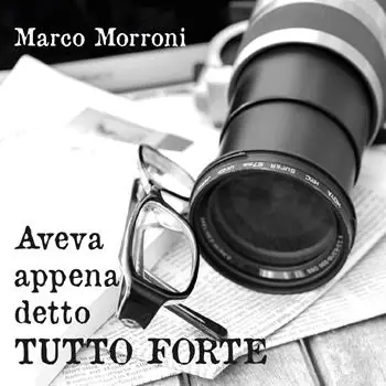 Prezzo Scontato Aveva appena detto tutto forte