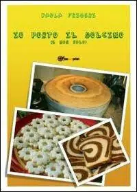 Io porto il dolcino Ultime Pezzi