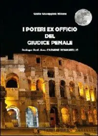 Spedizione Espresso I poteri ex officio del giudice penale
