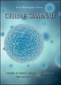 Cellule staminali tecniche di biologia molecolare correlate al loro impiego terapeutico Offerta Limitata