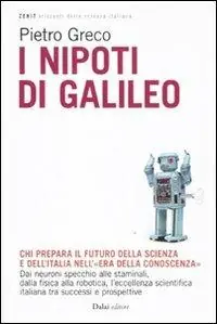 I nipoti di Galileo Direttamente Dal Produttore