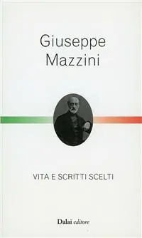 Super Prezzo Giuseppe Mazzini
