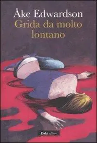Popolare Grida da molto lontano