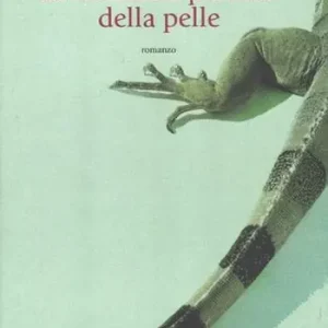 Acquista Ora La memoria perduta della pelle