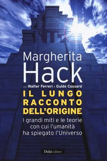 Consegna Rapida Il lungo racconto dell‘origine. I grandi miti e le teorie con cui l‘umanità ha spiegato l‘universo