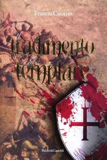 Il tradimento del templare Offerta Limitata