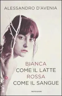 Bianca come il latte, rossa come il sangue Più Venduto