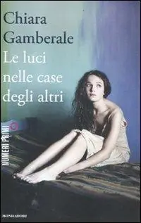 Le luci nelle case degli altri Ultima Occasione