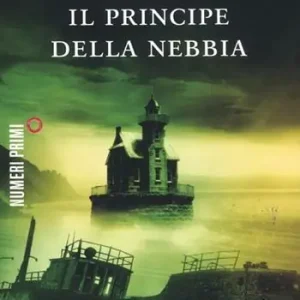 Il principe della nebbia Ultimissimo Modello