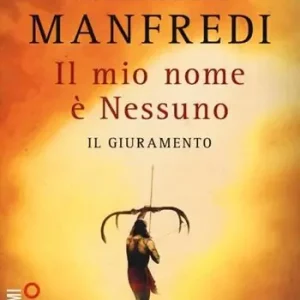 Il mio nome è Nessuno. Vol. 1 Il giuramento Acquista Ora