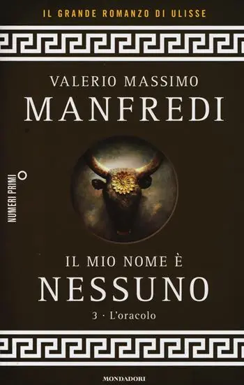 Il mio nome è Nessuno. Vol. 3 L‘ oracolo Prezzo Scontato