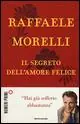 Super Prezzo Il segreto dell‘amore felice