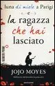 Subito Disponibile Luna di miele a Parigi-La ragazza che hai lasciato