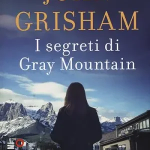 I segreti di Gray Mountain A Buon Prezzo