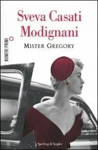 Mister Gregory Subito Disponibile