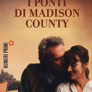 I ponti di Madison County Saldi