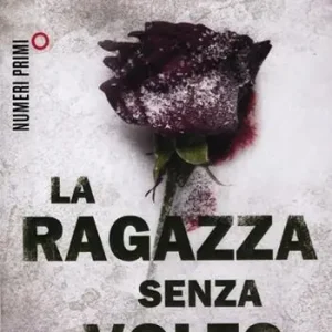 Miglior Prezzo La ragazza senza volto