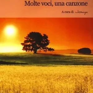 Direttamente Dal Produttore Il cerchio della vita. Molte voci, una canzone