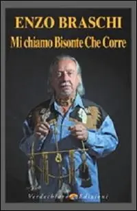 Occasione Imperdibile Mi chiamo Bisonte che corre