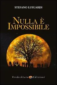 Offerta Speciale Nulla è impossibile