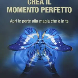 Compra Oggi Stesso Crea il momento perfetto. Apri le porte alla magia che è in te
