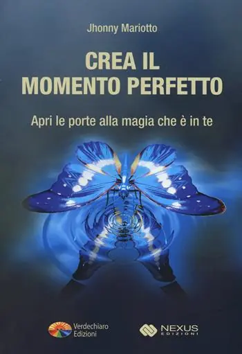 Compra Oggi Stesso Crea il momento perfetto. Apri le porte alla magia che è in te