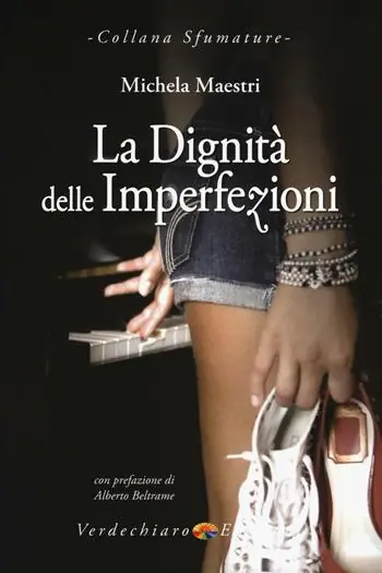 Offerta Limitata La dignità delle imperfezioni