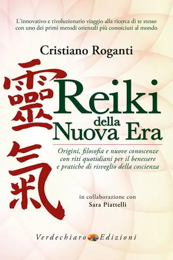 Reiki della nuova era. Origini, filosofia e nuove conoscenze con riti quotidiani per il benessere e pratiche di risveglio della coscienza Super Prezzo