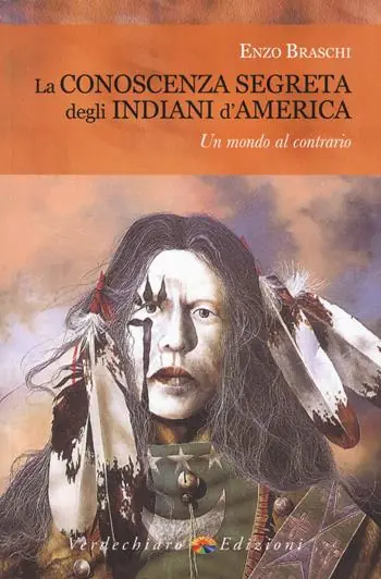 La conoscenza segreta degli indiani d‘America Consegna Rapida