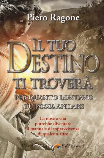 Il tuo destino ti troverà per quanto lontano tu possa andare Occasione Imperdibile