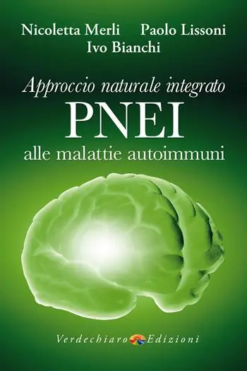 Approccio naturale integrato PNEI alle malattie autoimmuni Promozione