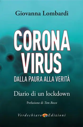 Coronavirus. Dalla paura alla verità. Diario di un lockdown Promo Stagionale