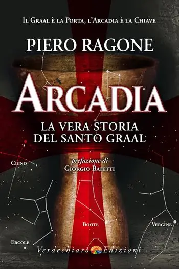 Arcadia. La vera storia del santo Graal Prezzo Conveniente