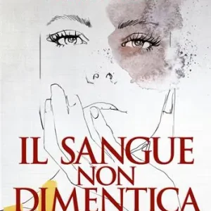Super Prezzo Il sangue non dimentica
