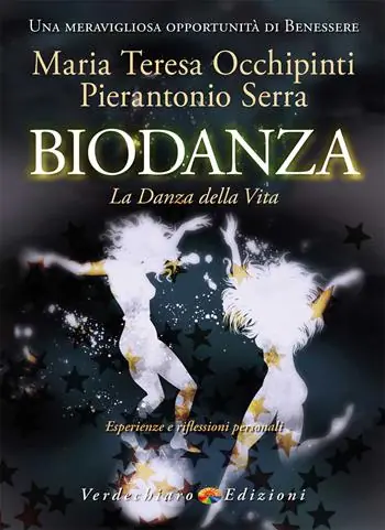 Biodanza. La danza della vita Compra Oggi Stesso