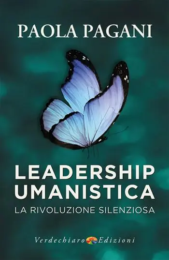 Leadership umanistica. La rivoluzione silenziosa Promo Stagionale