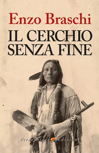 Il cerchio senza fine. Fai rivivere l‘indiano che è in te Bestseller